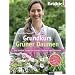 BRIGITTE-Grundkurs Gr�ner Daumen: Die besten Tipps f�r Garten, Balkon und Terrasse