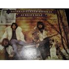 Click here to buy 1972 Bachman-Turner-Bachman as Brave Belt -Bachman Turner Overdrive BTO with Chad Allan by Bachman Turner Overdrive and Chad Allan .