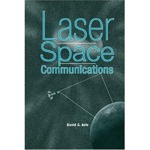 Laser Space Communications Laser Space Communications