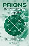 Prions:  Concept, Biology, and Applications in Biotechnology