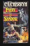 Faery in Shadow