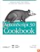 ActionScript 3.0 Cookbook: Solutions for Flash Platform and Flex Application Developers