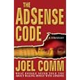 The Adsense Code: What Google Never Told You about Making Money with Adsense