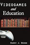Videogames and education