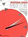 Making Each Minute Count: Time-Savers, Tips, and Kid-Tested Strategies for the Music Class