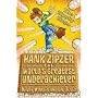Hank Zipzer: The Zippity Zinger (Hank Zipzer)