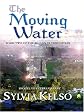 The Moving Water (Book Two of the Rihannar Chronicles) (Five Star Science Fiction and Fantasy Series)