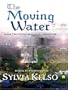 The Moving Water (Book Two of the Rihannar Chronicles) (Five Star Science Fiction and Fantasy Series)