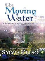 The Moving Water (Book Two of the Rihannar Chronicles) (Five Star Science Fiction and Fantasy Series)