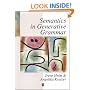 Semantics in Generative Grammar (Blackwell Textbooks in Linguistics)