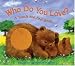 Who Do You Love?