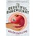 The Beautiful Bureaucrat: A Novel