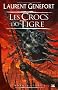 Hordes, tome 3 : Les Crocs du Tigre