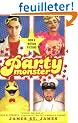 Party Monster: A Fabulous but True Tale of Murder in Clubland