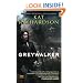 Greywalker (Greywalker, Book 1)