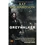 Greywalker (Greywalker, Book 1)
