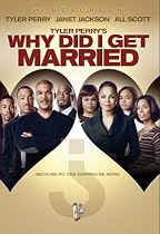 Tyler Perry's Why Did I Get Married? (Widescreen Edition)