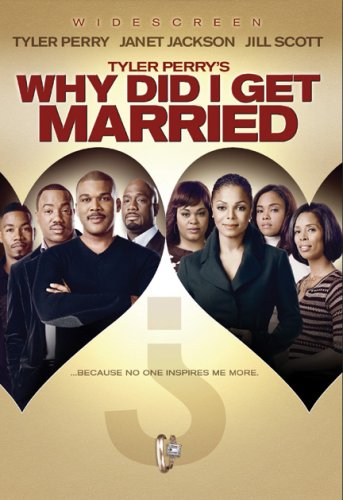 Tyler Perry's Why Did I Get Married? (Widescreen Edition)