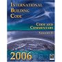 2006 International Building Code: Code & Commentary, Volume 1 (International Building Code Commentary)