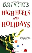 High Heels And Holidays
