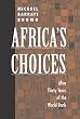 Africa's Choices: After Thirty Years of the World Bank