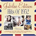Jubilee Edition - Hits Of 1952