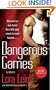 Dangerous Games