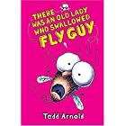 There Was An Old Lady Who Swallowed Fly Guy by  Tedd Arnold