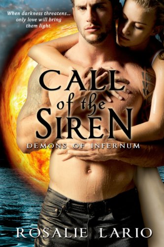 Call of the Siren (Demons of Infernum Book 4)