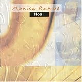 Monica Ramos - Moai ( Audio CD ) - B000FIHMIU