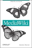 Mediawiki (Wikipedia and Beyond)
