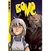 Bone 06 (Abschlussband)