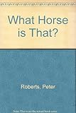 What horse is that?