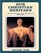 Books : Our Christian Heritage Grade One Student Text (Our Christian Heritage, 1)