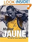 Maillot Jaune: The Yellow Jersey