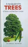 A handguide to the trees of Britain and Northern Europe