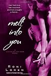 Melt Into You
