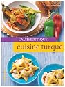 L'authentique cuisine turque