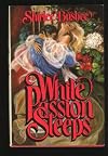 While Passion Sleeps