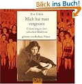 Mich hat man vergessen: Erinnerungen eines j�dischen M�dchens, 1 CD im Digipak, ca. 65 Min.