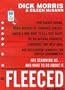 Fleeced: How Barack Obama, Media Mockery of Terrorist Threats, Liberals Who Want to Kill Talk Radio, the Do-Nothing Congress, Companies That Help ... Are Scamming Us...and What to Do about It