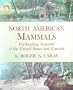 North American mammals: Fur-bearing animals of the United States and Canada
