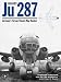Junkers Ju 287: Germany's Forward Swept Wing Bomber