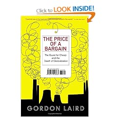 The Price of a Bargain: The Quest for Cheap and the Death of Globalization