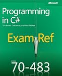 Exam Ref 70-483: Programming in C#
