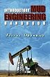 Introductory Mud Engineering Handbook