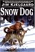 Snow Dog (Bantam Skylark Book) by Jim Kjelgaard