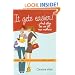 It Gets Easier! . . . And Other Lies We Tell New Mothers: A Fun, Practical Guide to Becoming a Mom