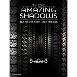 These Amazing Shadows