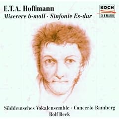 E. T. A. Hoffmann - Miserere B-Moll / Sinfonie Es-dur